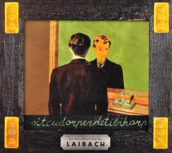An Introduction To … Laibach / Reproduction Prohibited