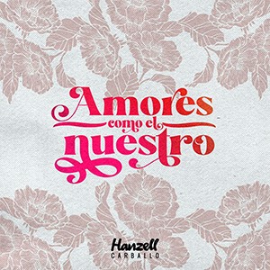 Amores como el nuestro