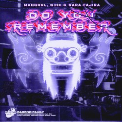Do You Remember