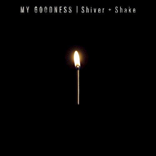 Shiver + Shake