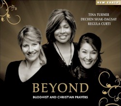 Beyond (Buddhist and Christian Prayers)