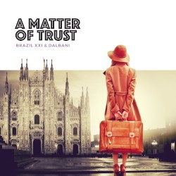 A Matter of Trust
