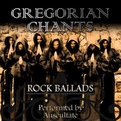 Gregorian Chants: Rock Ballads