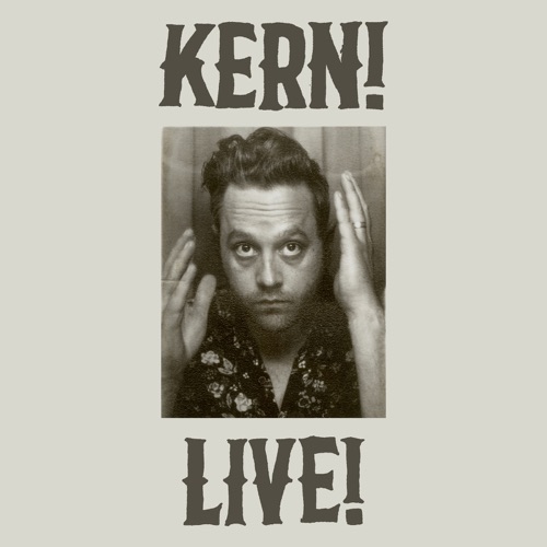 Kern! Live!