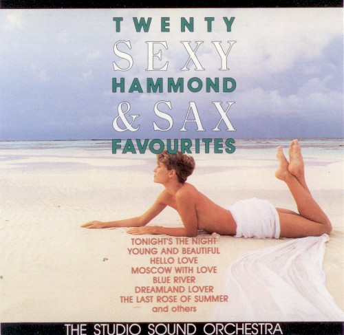 20 Sexy Hammond & Sax Favorites