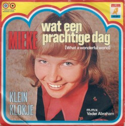 Wat een prachtige dag / Klein klokje