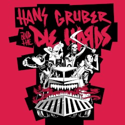 Hans Gruber and the Die Hards