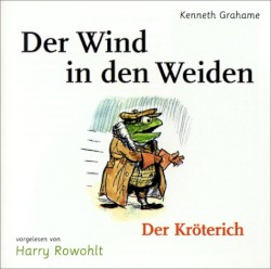 Der Wind in den Weiden: Der Kröterich