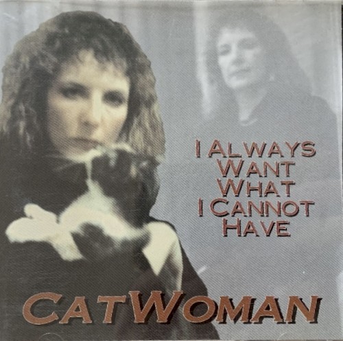 I Always Want What I Cannot Have