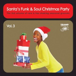 Santa’s Funk & Soul Christmas Party, Vol. 3