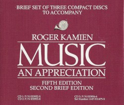 Music: An Appreciation, Fifth Edition, Second Brief Edition