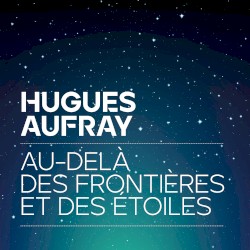 Au‐delà des frontières et des étoiles