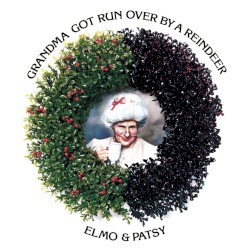 Grandma Got Run Over by a Reindeer