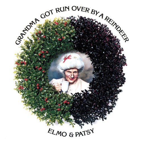 Grandma Got Run Over by a Reindeer