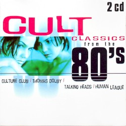 Cult Classics from the 80’s
