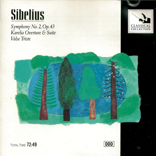 Symphony No. 2, Op. 43 / Karelia Overture & Suite / Valse Triste