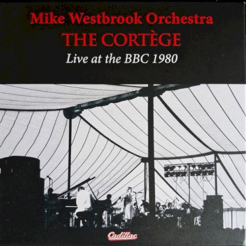 The Cortége Live at the BBC 1980