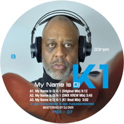 My Name is DJ K-1