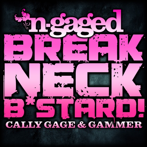Breakneck B*stard!