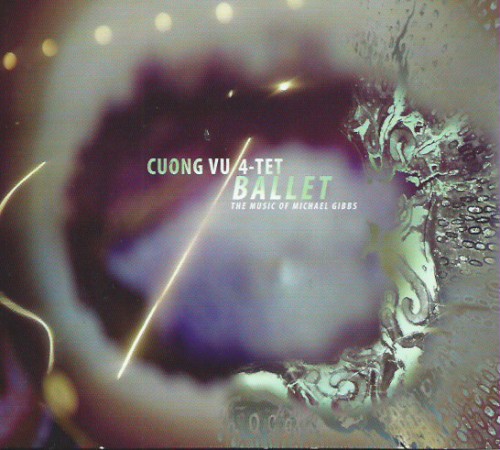 Ballet - The Music of Michael Gibbs