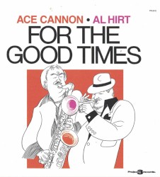 For the Good Times
