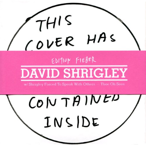Edition Fieber: David Shrigley