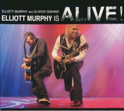 Elliott Murphy is Alive !