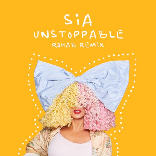 Unstoppable (R3HAB remix)