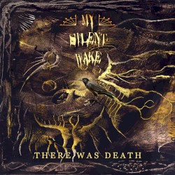 There Was Death