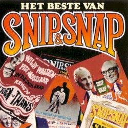 Het Beste Van Snip & Snap