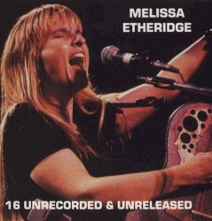 16 Unrecorded and Unreleased
