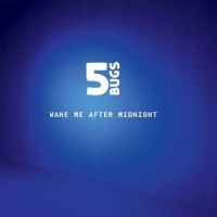 Wake Me After Midnight /Away on Business