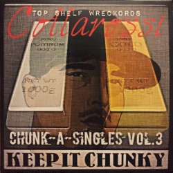 Chunk-A-Singles Vol. 3: Keep It Chunky