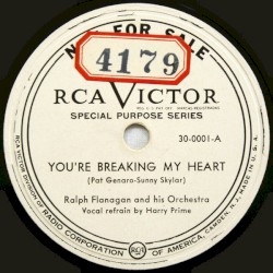 You're Breaking My Heart / You're So Understanding
