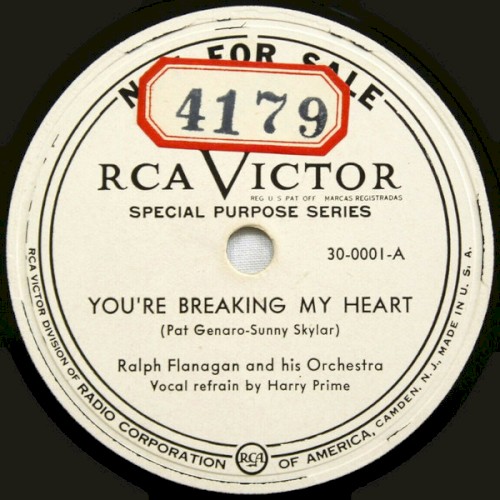 You're Breaking My Heart / You're So Understanding