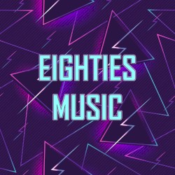 Eighties Music