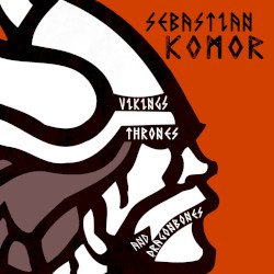 Vikings, Thrones and Dragonbones