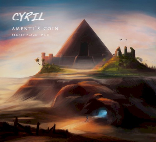 Amenti’s Coin (Secret Place – Pt. II)