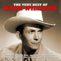 The Very Best of Hank Williams