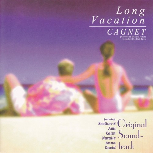 Long Vacation - CAGNET Original Soundtrack