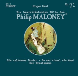Die haarsträubenden Fälle des Philip Maloney, N° 71
