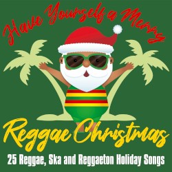 Have Yourself a Merry Reggae Christmas
