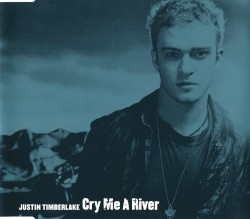 Cry Me a River