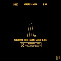 Automóvel Clube (Damatta Crew Remix)