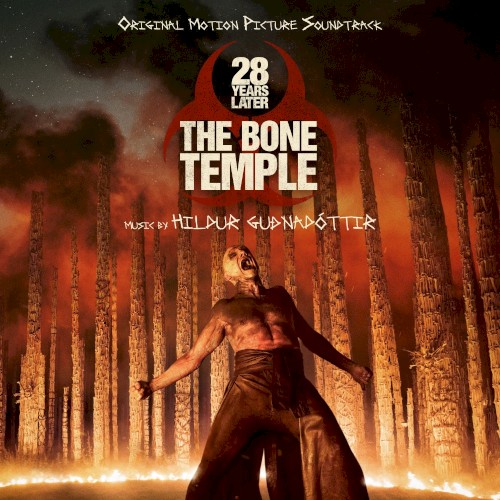 28 Years Later: The Bone Temple: Original Motion Picture Soundtrack