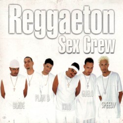 Reggaeton Sex Crew 4