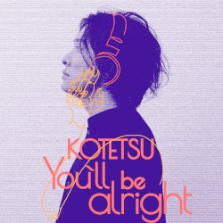 You’ll be alright