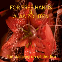 The Passing On Of The Fire