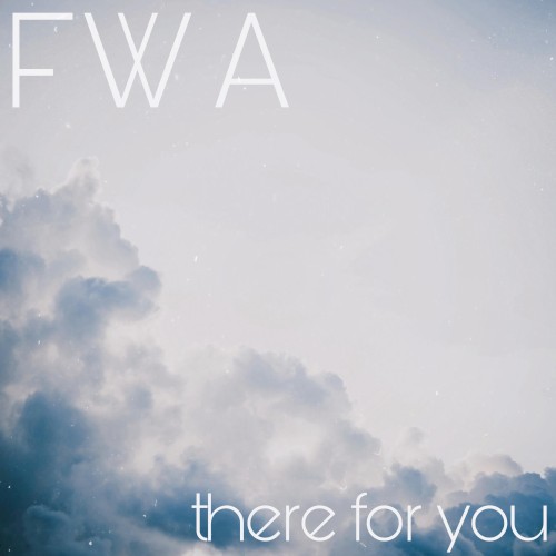 There for You