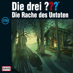 Die drei ??? 179: Die Rache des Untoten